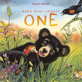 Baby Bear Counts One by Ashley Wolff, Ashley Wolff, 9781442441583