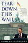 Tear Down This Wall (A City, a President, and the Speech that Ended the Cold War) by Romesh Ratnesar, 9781416556916