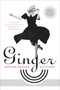 Ginger (My Story) by Ginger Rogers, 9780061564703