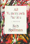 All Tomorrow's Parties (A Memoir) by Rob Spillman, 9780802124838