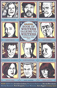 The Believer Book of Writers Talking to Writers by Vendela Vida, 9781932416367