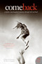 Come Back (A Mother and Daughter's Journey Through Hell and Back) by Claire Fontaine, Mia Fontaine, 9780061567575