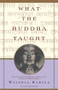 What the Buddha Taught (Revised and Expanded Edition with Texts from Suttas and Dhammapada) by Walpola Rahula, Paul Demieville, 9780802130310