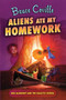 Aliens Ate My Homework by Bruce Coville, Katherine Coville, 9781416938835