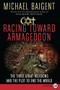 Racing Toward Armageddon (The Three Great Religions and the Plot to End the World) - 9780061669033 by Michael Baigent, 9780061669033