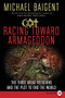 Racing Toward Armageddon (The Three Great Religions and the Plot to End the World) - 9780061669033 by Michael Baigent, 9780061669033