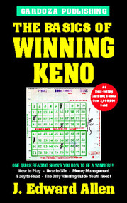 The Basics of Winning Keno, 4th Edition by J. Edward Allen, 9781580420914