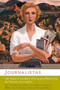 Journalistas (100 Years of the Best Writing and Reporting by Women Journalists) by Eleanor Mills, Naomi Wolf, 9780786716678