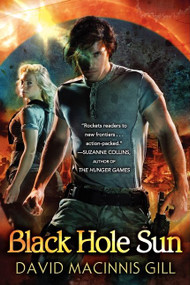 Black Hole Sun - 9780061673061 by David Macinnis Gill, 9780061673061