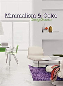 Minimalism and Color DesignSource by Aitana Lleonart, 9780061542800