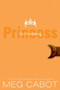 The Princess Diaries, Volume VI: Princess in Training by Meg Cabot, 9780061543654