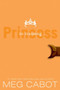 The Princess Diaries, Volume VI: Princess in Training by Meg Cabot, 9780061543654