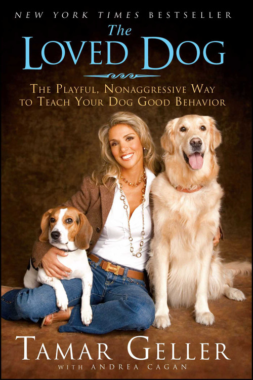 The Loved Dog by Tamar Geller, Andrea Cagan, 9781416593980