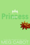 The Princess Diaries, Volume VII: Party Princess by Meg Cabot, 9780061543746