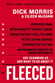 Fleeced - 9780061547775 by Dick Morris, Eileen McGann, 9780061547775