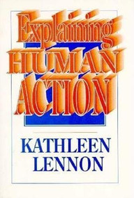 Explaining Human Action - 9780812691351 by Kathleen Lennon, 9780812691351