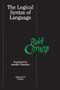 The Logical Syntax of Language by Rudolf Carnap, Amethe Smeaton, 9780812695243