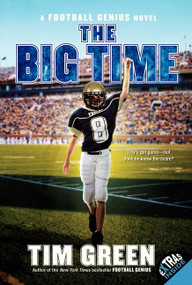 The Big Time - 9780061686214 by Tim Green, 9780061686214