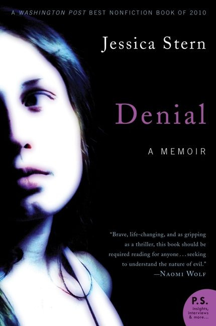 Denial (A Memoir) by Jessica Stern, 9780061626661