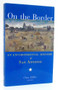 On the Border (An Environmental History of San Antonio) by Char Miller, 9781595340146