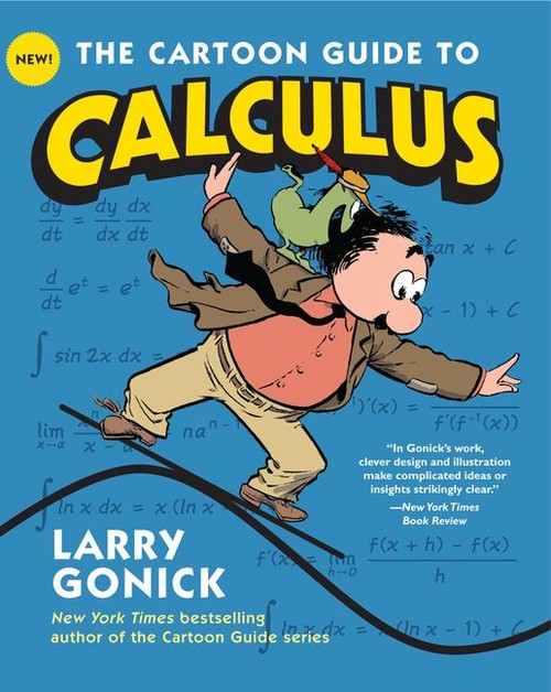 The Cartoon Guide to Calculus by Larry Gonick, 9780061689093