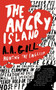 The Angry Island (Hunting the English) by A.A. Gill, 9781416531753