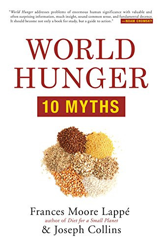 World Hunger (10 Myths) by Frances Moore Lappé, Joseph Collins, 9780802123466