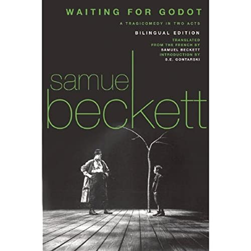 Waiting for Godot - Bilingual (A Bilingual Edition) by Samuel Beckett, Samuel Beckett, Samuel Beckett, Samuel Beckett, S. E. Gontarski, 9780802144638