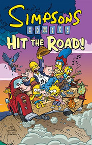 Simpsons Comics Hit the Road! by Matt Groening, 9780061698811
