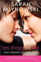 Ten Things We Did (and Probably Shouldn't Have) by Sarah Mlynowski, 9780061701269