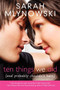 Ten Things We Did (and Probably Shouldn't Have) by Sarah Mlynowski, 9780061701269