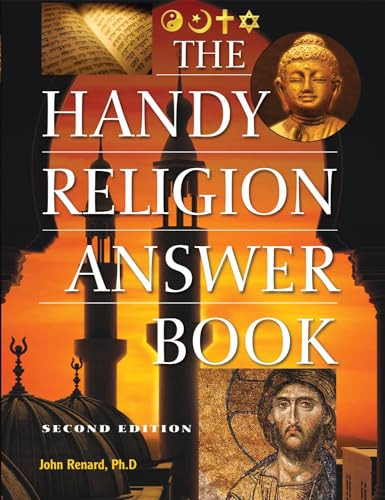 The Handy Religion Answer Book by John Renard, 9781578593798