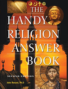 The Handy Religion Answer Book by John Renard, 9781578593798