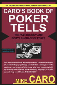 Caro's Book of Poker Tells by Mike Caro, 9781580420822