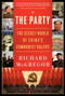 The Party (The Secret World of China's Communist Rulers) - 9780061708763 by Richard McGregor, 9780061708763