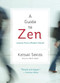 A Guide to Zen (Lessons from a Modern Master) by Katsuki Sekida, Marc Allen, 9781608681716