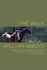 The Walk by William deBuys, 9781595340597