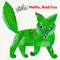 Hello Red Fox by Eric Carle, 9780689817755