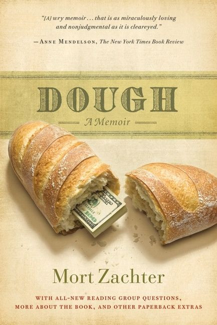 Dough (A Memoir) by Mort Zachter, 9780061663413