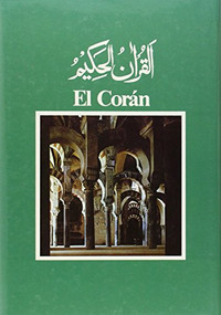 El Cor'an (Arabic and Spanish) (Arabic and Spanish) by Julio Cortes, 9780940368712