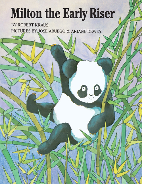 Milton the Early Riser by Robert Kraus, Jose Aruego, Ariane Dewey, 9780671662721
