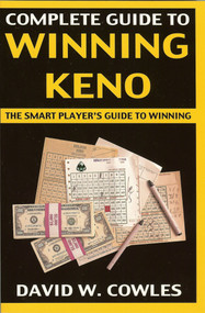 Complete Guide to Winning Keno, 2nd Edition by David Cowles, 9781580421041