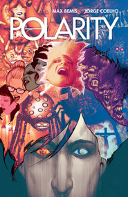 Polarity by Max Bemis, Jorge Coelho, 9781608863464