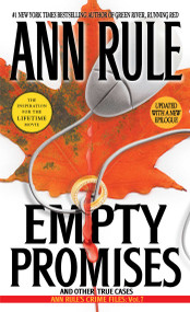 Empty Promises by Ann Rule, 9780671025335