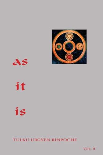 As It Is, Volume II by Tulku Urgyen Rinpoche, Erik Pema Kunsang, Marcia Binder Schmidt, 9789627341390