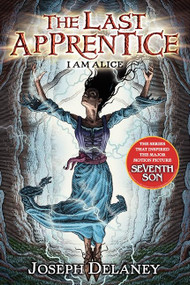 The Last Apprentice: I Am Alice (Book 12) - 9780061715150 by Joseph Delaney, Patrick Arrasmith, 9780061715150