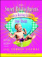 The Sweet Potato Queens' Guide to Raising Children for Fun and Profit by Jill Conner Browne, 9780743278379
