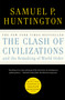 The Clash of Civilizations and the Remaking of World Order by Samuel P. Huntington, 9781451628975