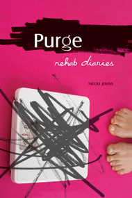 Purge (Rehab Diaries) by Nicole Johns, 9781580052740