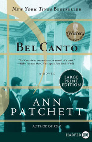 Bel Canto (A Novel) by Ann Patchett, 9780061719868